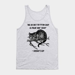 Cheshire Cat Quote Tank Top